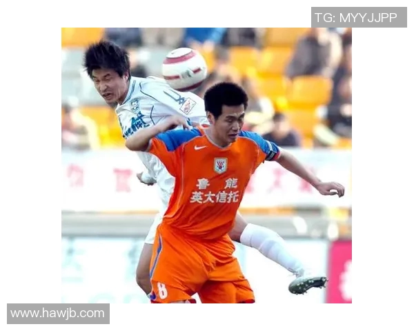 山东鲁能与天津泰达精彩对决录像回放分析与赛后点评