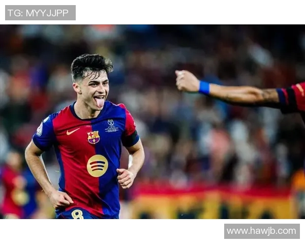 佩德里：年轻天才如何在足坛崭露头角与未来展望