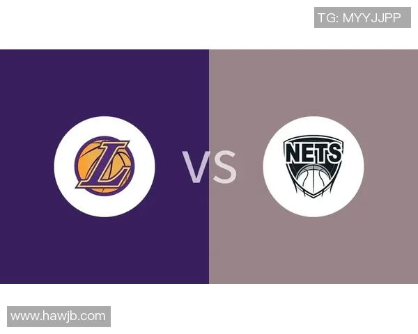 湖人季前赛对阵篮网精彩直播全程回顾与分析