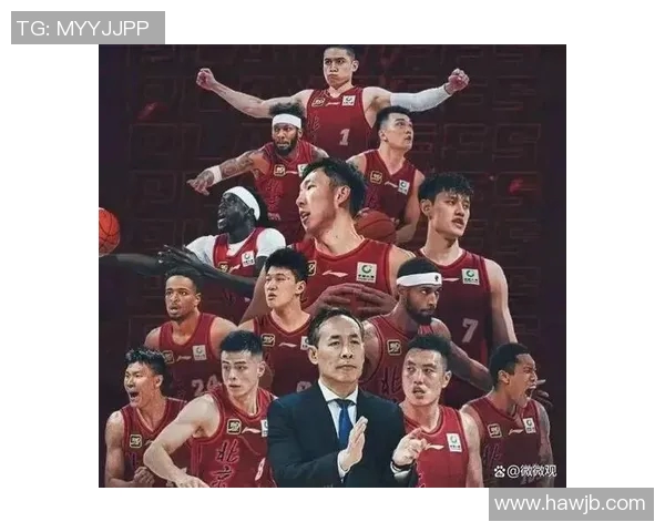 北京篮球队战术解析：如何在比赛中提升团队协作与攻防效率